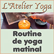 Routine de yoga matinale - Pratique de yoga à distance - Rituel de yoga en ligne - Yoga matinal sur zoom - Yoga en visio - Yoga matinal en ligne - Réveil bien-être - miracle morning - yoga chez moi - cycle de yoga en ligne - pratique du matin - abonnement yoga en ligne - yoga du matin à distance - pratiques gratuites de yoga en ligne - yoga nidra gratuit en ligne - yoga ensemble à distance - pratique régulière matinale (la sadhana) pour commencer la journée avec un temps de présence à soi La sadhana matinale se déroule selon le rituel suivant :  ​      mantras d'ouverture, prana vyayama : travail du souffle alternant hyperventilation et hypoventilation visant à faire circuler l'énergie dans le corps et à l'harmoniser, asanas : postures assises ou debout, dynamiques et fluides, synchronisées avec le souffle, permettant d’aligner, de tonifier et d’ancrer le corps, mudras en musique  méditation guidée ou silencieuse  